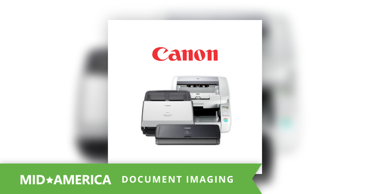 Canon Document and Check Scanners MidAmerica Business Systems